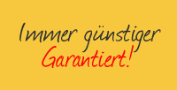 Immer günstiger Garantiert!