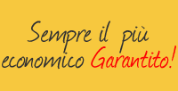 Sempre il più economico Garantito!